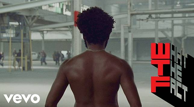 ถอดรหัส สุดยอดมิวสิควีดิโอแห่งปี " This is America"