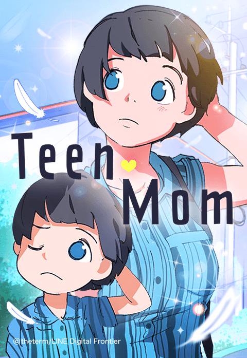 Teen Mom 無料マンガ Line マンガ