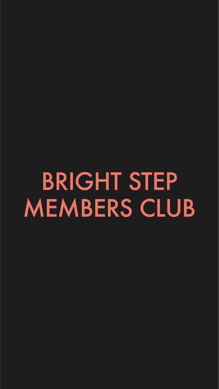Bright Step Members Club