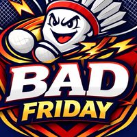 Bad friday🔥