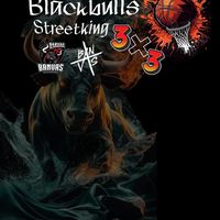 BlackBulls Streetking 3x3🏀