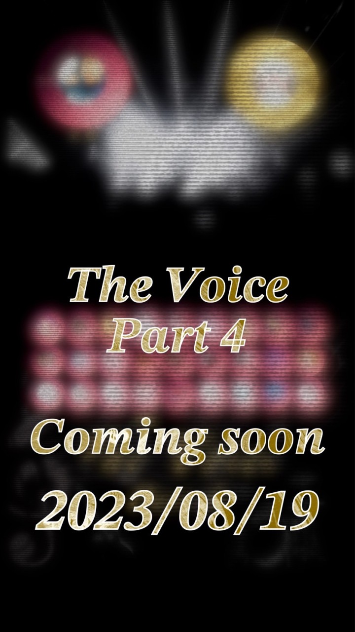 The Voice Part 4
