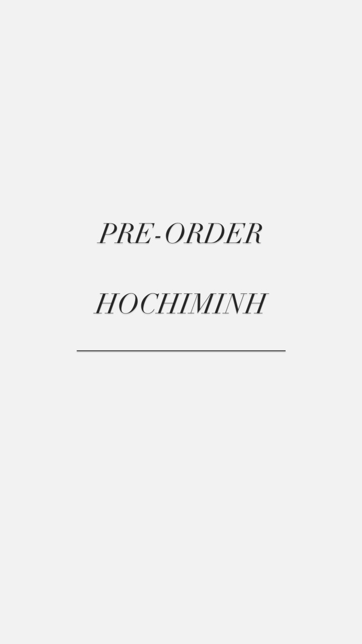 Preorder.Hochiminh🇻🇳