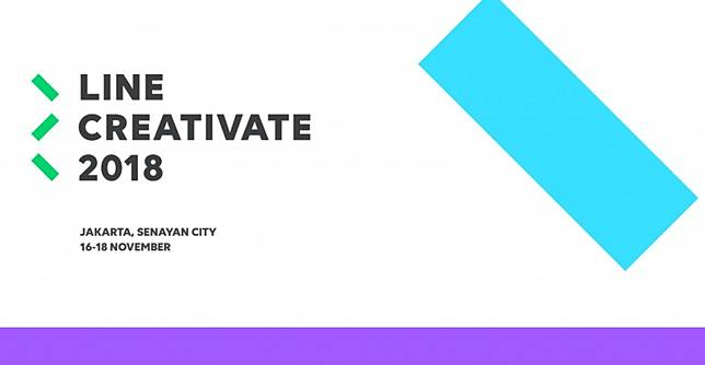Acara Puncak LINE Creativate 2018: Luangkan Waktu Weekend Kalian dengan 3 Kegiatan Menarik Ini!