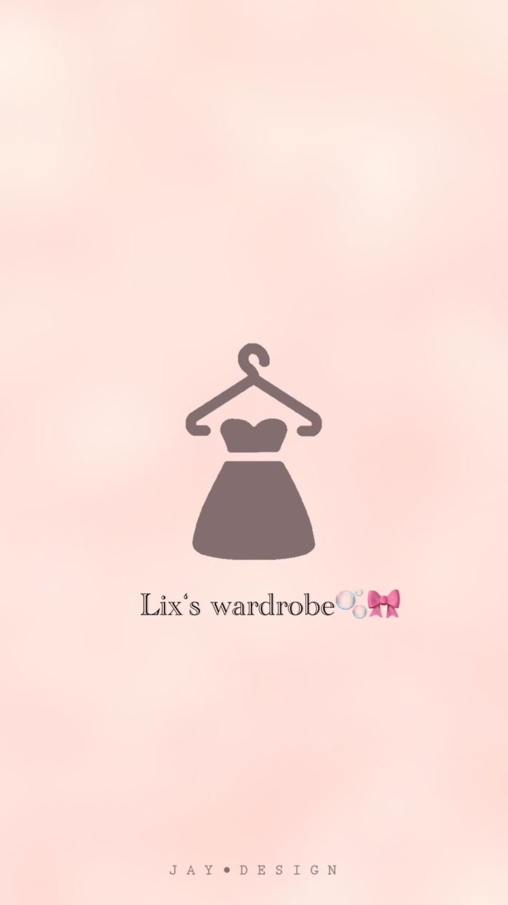 Lix’s wardrobe🎀