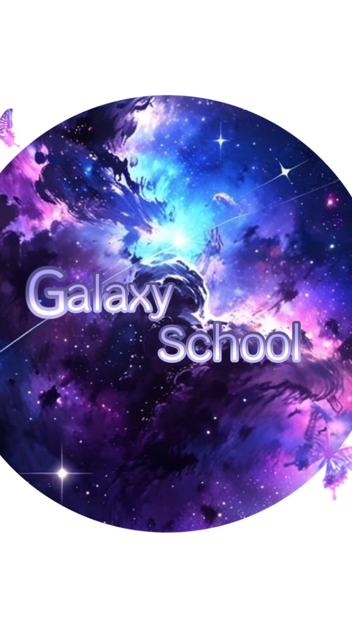 โรงเรียนกาชาคลับ♡. [Galaxy]