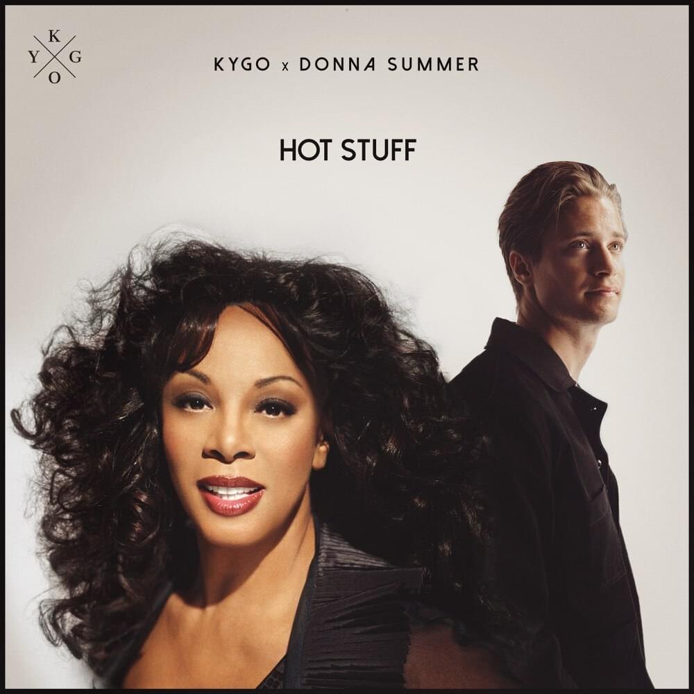 Kygo, Donna Summer -《Hot Stuff》