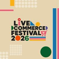 Live Commerce Festival 9/8.9開催　ライバー向け