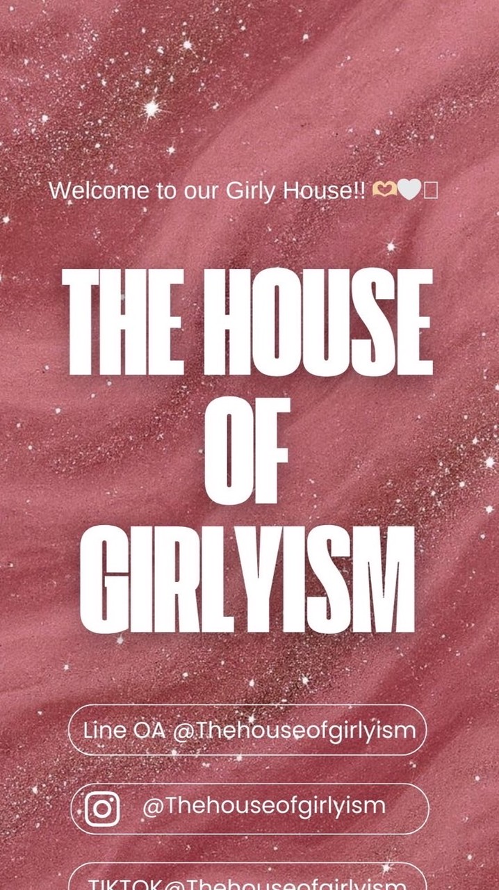 The House of Girlyism