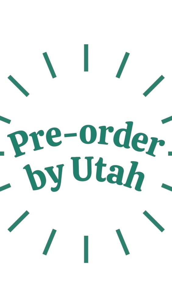 Pre-order by Utah