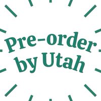 Pre-order by Utah