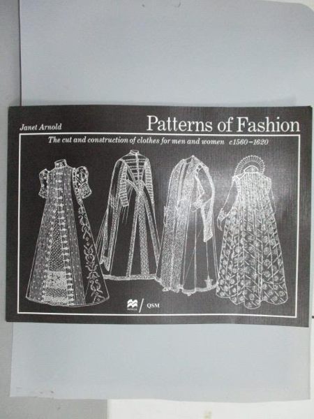 【書寶二手書T2／設計_RJA】Patterns of Fashion_1560-1620