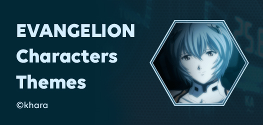 EVANGELION Characters 