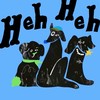 Heh Heh
