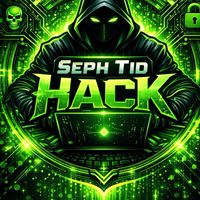 SEPH TID HACK