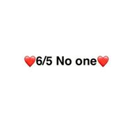 6/5 no one