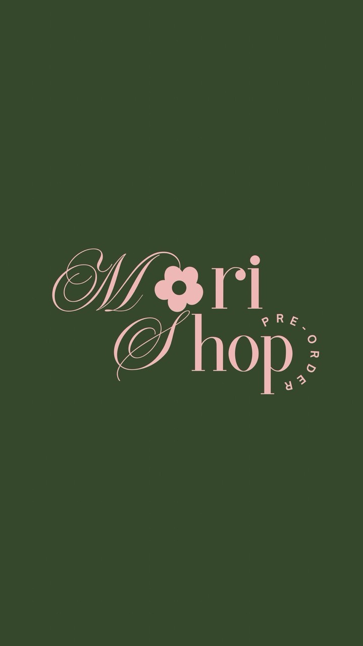 Mori Pre-order 🇯🇵