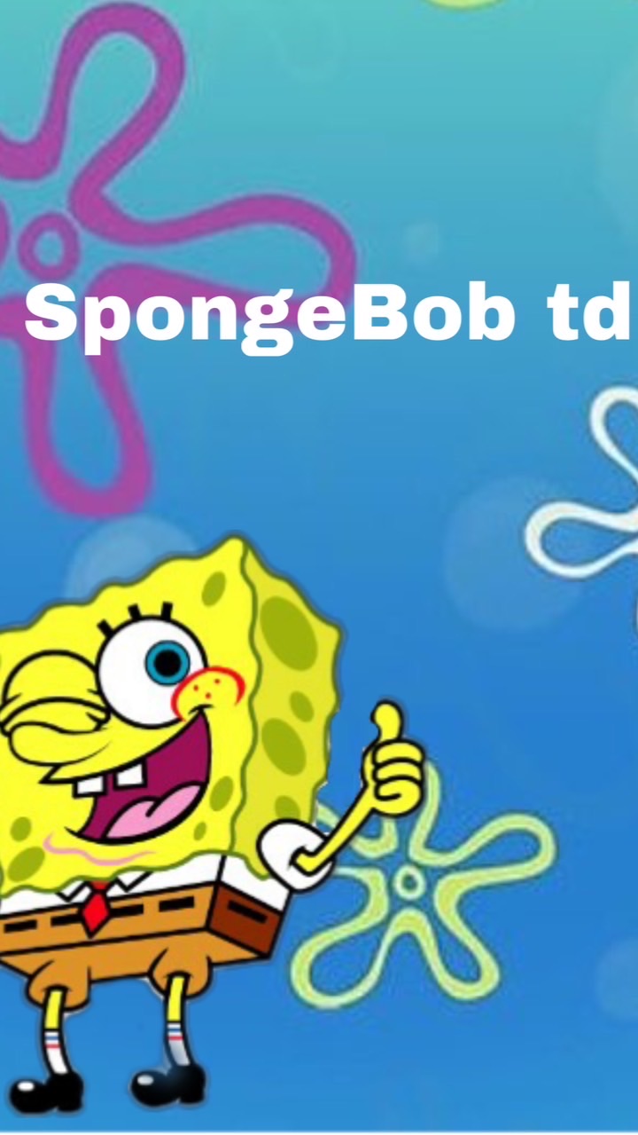 SpongeBob td th