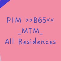 PIM B65 <MTM> All Residences