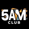 5AM CLUB