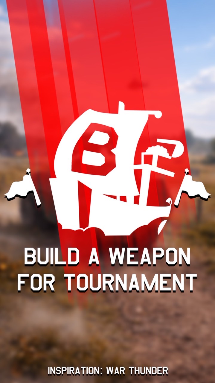 BUILD A WEAPON FOR TOURNAMENT