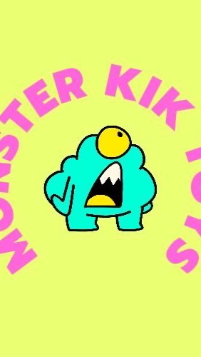 Monster KIK Toys