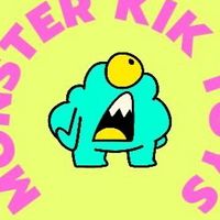 Monster KIK Toys