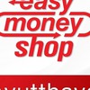 Easy Money Shopอยุธยาซิตี้พาร์ค