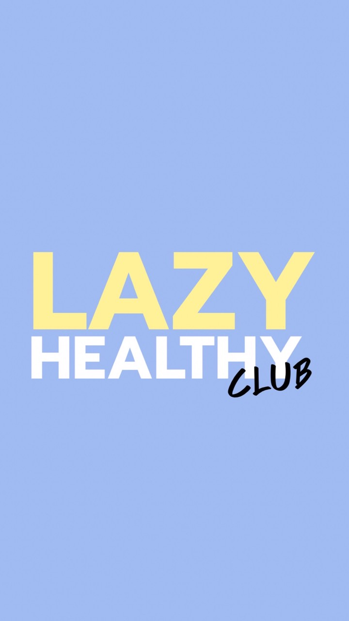 Lazy Healthy Club