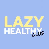 Lazy Healthy Club