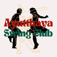 Ayutthaya Swing(dance) Club