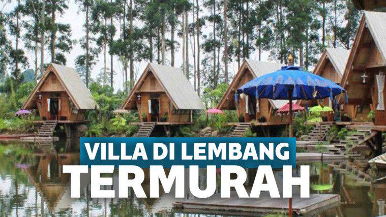 10 Daftar Villa Di Lembang Terbaik Harga Sewa Murah Keepo Me Line Today