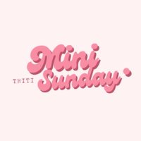 Minisunday.Thiti🌷✨