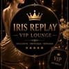 IRIS REPLAY VIP LOUNGE