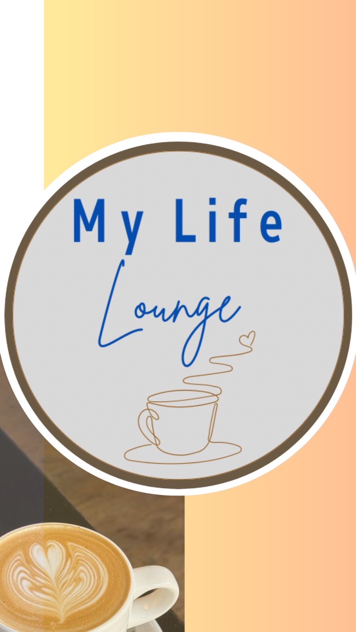 My Life Lounge ☕️