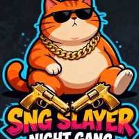SNG • SLAYER NIGHT GANG