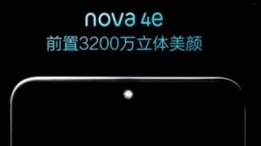 32MP 自拍前相機，華為 Nova 4e 中階新機近期將發表