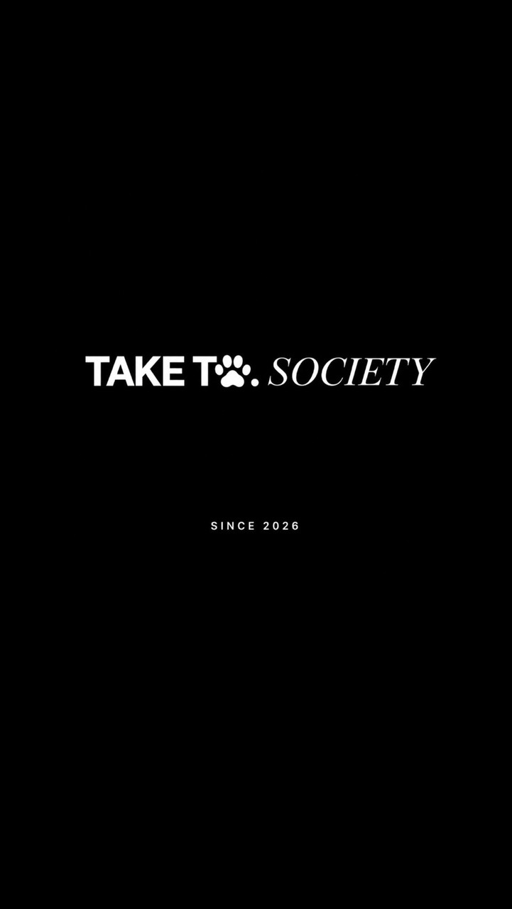 TAKE TO SOCIETY