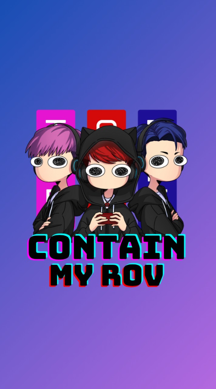 Contain MY ROV