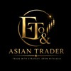 ETo&ASIAN TRADER