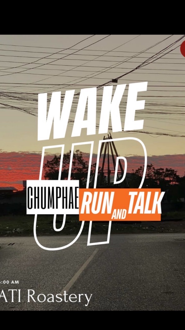WAKE UP CHUMPHAE RUN&TALK
