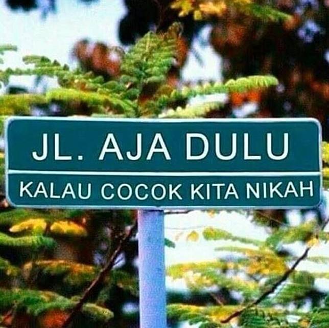 Beberapa Nama Jalan Yang Nyeleneh Dan Bikin Ketawa