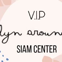 V.I.P Lyn Around Siam Center