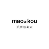 mao&kou 勤美店