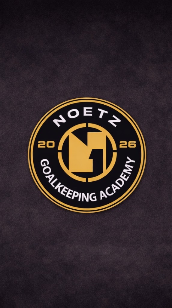 🧤Noetz Goalkeeping Academy🥅