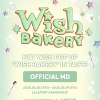 📌NCT WISH烘培台北線下