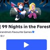 99nights in the Forest&forsaken