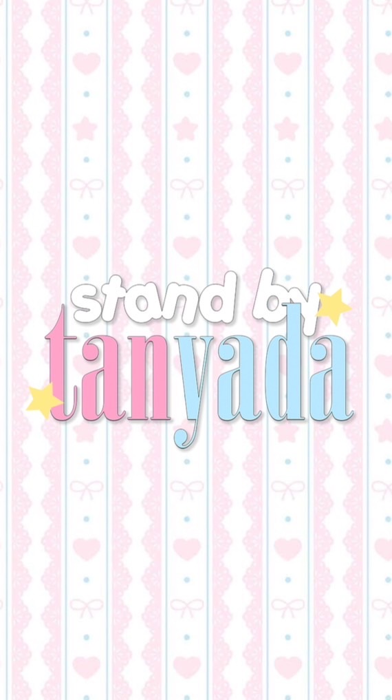 stand by TanYada