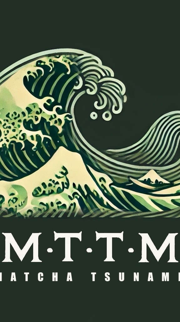 MTTM_matcha tsunami