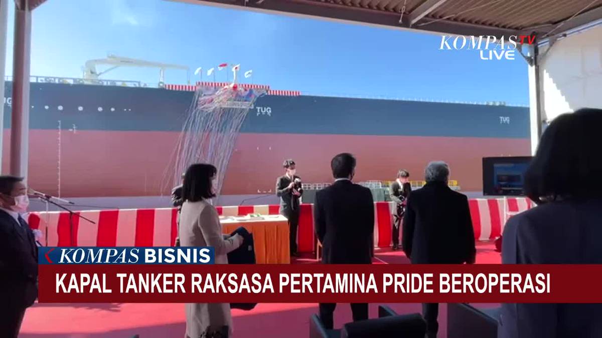 Kapal Tanker Raksasa Pertamina Pride Beroperasi Kompastv Line Today